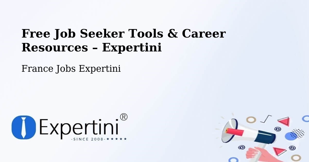Free Job Seeker Tools & Career Resources – Cachan - Cachan, France Jobs Expertini